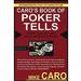 Mike Caro - book of poker tells